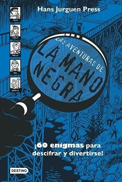 AVENTURAS DE LA MANO NEGRA, LAS | 9788408252283 | PRESS, HANS JÜRGEN | Llibreria L'Illa - Llibreria Online de Mollet - Comprar llibres online