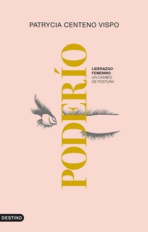 PODERÍO | 9788423360918 | CENTENO, PATRYCIA | Llibreria L'Illa - Llibreria Online de Mollet - Comprar llibres online