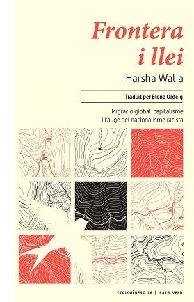 FRONTERA I LLEI | 9788417925833 | WALIA, HARSHA | Llibreria L'Illa - Llibreria Online de Mollet - Comprar llibres online