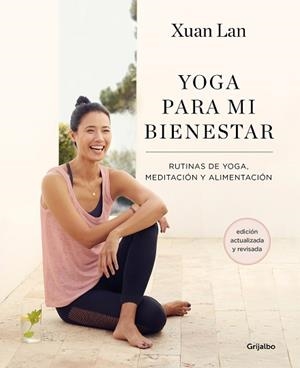 YOGA PARA MI BIENESTAR | 9788418055386 | LAN, XUAN | Llibreria L'Illa - Llibreria Online de Mollet - Comprar llibres online