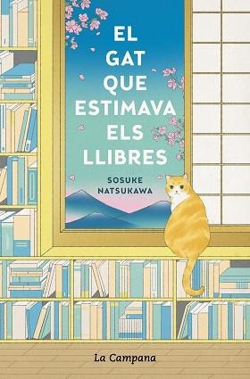 GAT QUE ESTIMAVA ELS LLIBRES, EL | 9788418226359 | NATSUKAWA, SOSUKE | Llibreria L'Illa - Llibreria Online de Mollet - Comprar llibres online