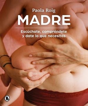 MADRE | 9788402426796 | ROIG, PAOLA | Llibreria L'Illa - Llibreria Online de Mollet - Comprar llibres online