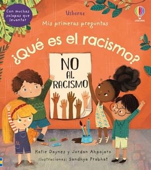 QUÉ ES EL RACISMO? | 9781801312295 | DAYNES, KATIE/DAYNES, KATIE/AKPOJARO, JORDAN/AKPOJARO, JORDAN | Llibreria L'Illa - Llibreria Online de Mollet - Comprar llibres online