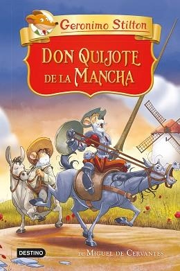 DON QUIJOTE DE LA MANCHA | 9788408250975 | STILTON, GERÓNIMO | Llibreria L'Illa - Llibreria Online de Mollet - Comprar llibres online