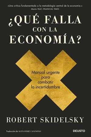 QUÉ FALLA CON LA ECONOMÍA? | 9788423432042 | SKIDELSKY, ROBERT | Llibreria L'Illa - Llibreria Online de Mollet - Comprar llibres online