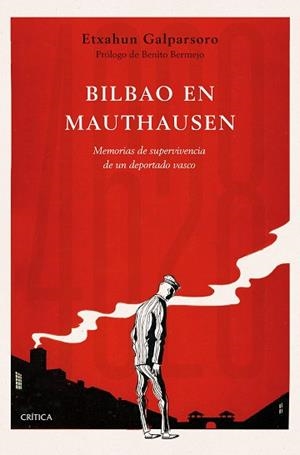 BILBAO EN MAUTHAUSEN | 9788491993865 | GALPARSORO, ETXAHUN | Llibreria L'Illa - Llibreria Online de Mollet - Comprar llibres online