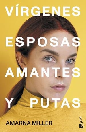 VÍRGENES ESPOSAS AMANTES Y PUTAS | 9788427049734 | MILLER, AMARNA | Llibreria L'Illa - Llibreria Online de Mollet - Comprar llibres online