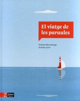 VIATGE DE LES PARAULES, EL | 9788418830303 | MARCOLONGO, ANDREA/UCINI, ANDREA | Llibreria L'Illa - Llibreria Online de Mollet - Comprar llibres online