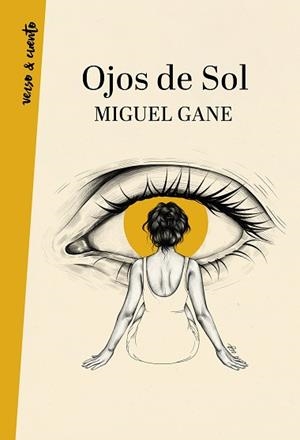 OJOS DE SOL | 9788403522060 | GANE, MIGUEL | Llibreria L'Illa - Llibreria Online de Mollet - Comprar llibres online