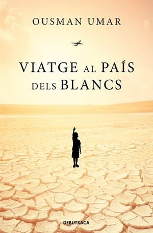 VIATGE AL PAÍS DELS BLANCS | 9788418196249 | UMAR, OUSMAN | Llibreria L'Illa - Llibreria Online de Mollet - Comprar llibres online
