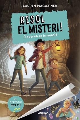 RESOL EL MISTERI! 1 - EL SECRET DE LA MANSIÓ | 9788427225862 | MAGAZINER, LAUREN | Llibreria L'Illa - Llibreria Online de Mollet - Comprar llibres online