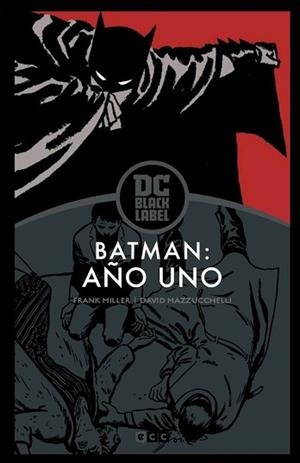 BATMAN: AÑO UNO (BIBLIOTECA DC BLACK LABEL) (4A EDICIÓN) | 9788418658167 | MILLER, FRANK | Llibreria L'Illa - Llibreria Online de Mollet - Comprar llibres online