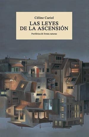 LEYES DE LA ASCENSIÓN, LAS | 9788419158017 | CURIOL, CÉLINE | Llibreria L'Illa - Llibreria Online de Mollet - Comprar llibres online