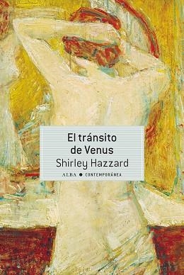 TRÁNSITO DE VENUS, EL | 9788490658475 | HAZZARD, SHIRLEY | Llibreria L'Illa - Llibreria Online de Mollet - Comprar llibres online