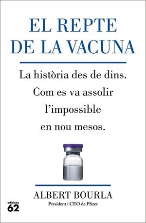 REPTE DE LA VACUNA, EL | 9788429780185 | BOURLA, ALBERT | Llibreria L'Illa - Llibreria Online de Mollet - Comprar llibres online