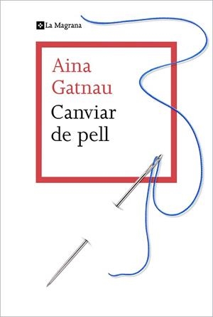 CANVIAR DE PELL | 9788412425321 | GATNAU, AINA | Llibreria L'Illa - Llibreria Online de Mollet - Comprar llibres online