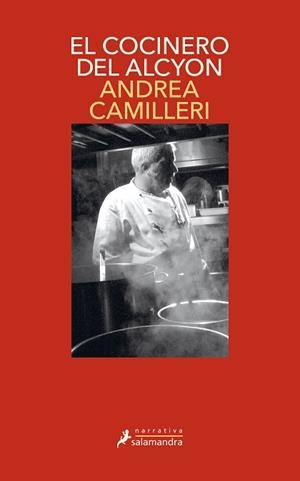 COCINERO DEL ALCYON, EL | 9788418681011 | CAMILLERI, ANDREA | Llibreria L'Illa - Llibreria Online de Mollet - Comprar llibres online