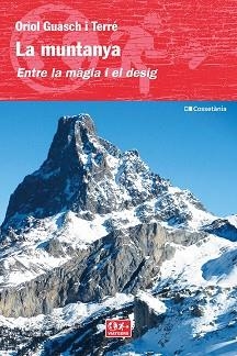 MUNTANYA, LA | 9788413561684 | GUASCH I TERRÉ, ORIOL | Llibreria L'Illa - Llibreria Online de Mollet - Comprar llibres online