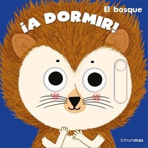 A DORMIR! EL BOSQUE | 9788408245995 | ROEDERER, CHARLOTTE | Llibreria L'Illa - Llibreria Online de Mollet - Comprar llibres online