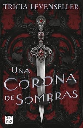 CORONA DE SOMBRAS, UNA | 9788408249276 | LEVENSELLER, TRICIA