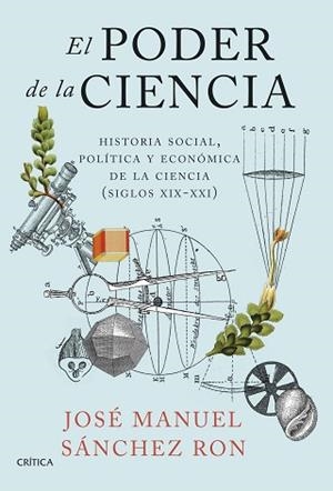 PODER DE LA CIENCIA, EL | 9788491993872 | SÁNCHEZ RON, JOSÉ MANUEL | Llibreria L'Illa - Llibreria Online de Mollet - Comprar llibres online