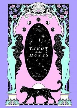 TAROT DE LAS MUSAS | 9788418820410 | HORÓSCOPO NEGRO/MUGURUZA, ISA | Llibreria L'Illa - Llibreria Online de Mollet - Comprar llibres online