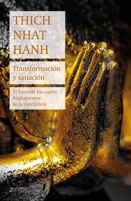 TRANSFORMACIÓN Y SANACIÓN | 9788408224648 | HANH, THICH NHAT | Llibreria L'Illa - Llibreria Online de Mollet - Comprar llibres online