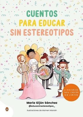 CUENTOS PARA EDUCAR SIN ESTEREOTIPOS | 9788418817274 | OUI OUI, MARIA | Llibreria L'Illa - Llibreria Online de Mollet - Comprar llibres online