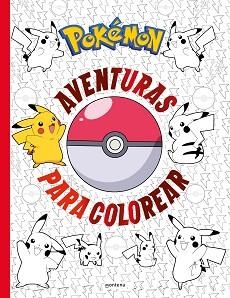 POKÉMON. AVENTURAS PARA COLOREAR (COLECCIÓN POKÉMON) | 9788419169303 | VARIOS AUTORES, | Llibreria L'Illa - Llibreria Online de Mollet - Comprar llibres online