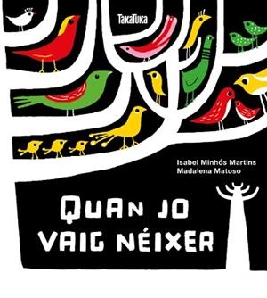 QUAN JO VAIG NÉIXER | 9788417383244 | MINHÓS MARTINS, ISABEL | Llibreria L'Illa - Llibreria Online de Mollet - Comprar llibres online