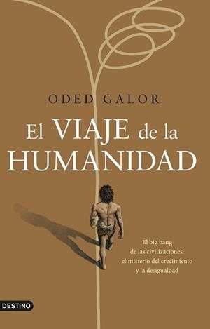 VIAJE DE LA HUMANIDAD, EL | 9788423361069 | GALOR, ODED | Llibreria L'Illa - Llibreria Online de Mollet - Comprar llibres online