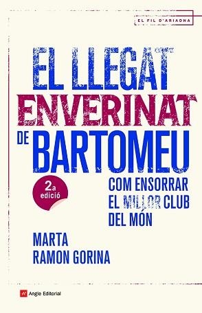 LLEGAT ENVERINAT DE BARTOMEU, EL | 9788419017147 | RAMON GORINA, MARTA | Llibreria L'Illa - Llibreria Online de Mollet - Comprar llibres online