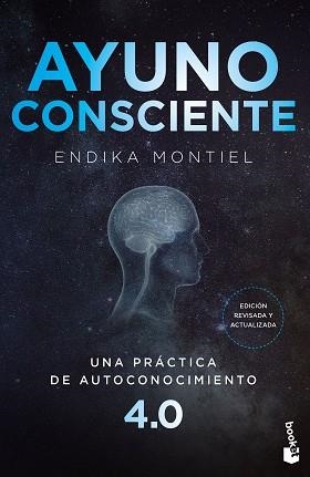 AYUNO CONSCIENTE | 9788408251538 | MONTIEL, ENDIKA | Llibreria L'Illa - Llibreria Online de Mollet - Comprar llibres online