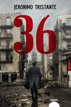 36 | 9788491897088 | TRISTANTE, JERÓNIMO | Llibreria L'Illa - Llibreria Online de Mollet - Comprar llibres online