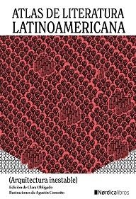 ATLAS DE LITERATURA LATINOAMERICANA | 9788418451874 | OBLIGADO, CLARA/COMOTTO, AGUSTÍN | Llibreria L'Illa - Llibreria Online de Mollet - Comprar llibres online