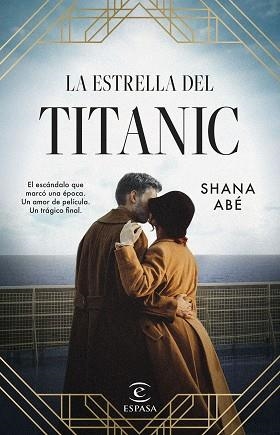 ESTRELLA DEL TITANIC, LA | 9788467065251 | ABÉ, SHANA | Llibreria L'Illa - Llibreria Online de Mollet - Comprar llibres online