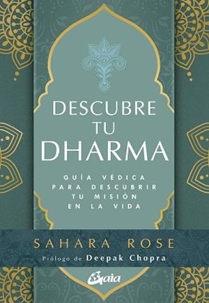 DESCUBRE TU DHARMA | 9788484459743 | KETABI, SAHARA ROSE | Llibreria L'Illa - Llibreria Online de Mollet - Comprar llibres online