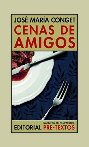 CENAS DE AMIGOS | 9788418935329 | CONGET, JOSÉ MARÍA | Llibreria L'Illa - Llibreria Online de Mollet - Comprar llibres online