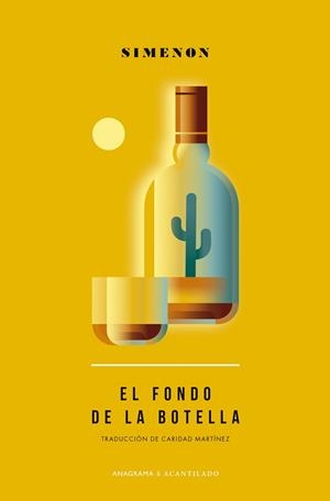 FONDO DE LA BOTELLA, EL | 9788433902139 | SIMENON, GEORGES | Llibreria L'Illa - Llibreria Online de Mollet - Comprar llibres online