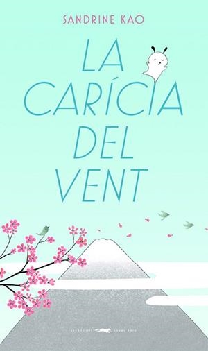CARÍCIA DEL VENT, LA | 9788412504811 | KAO, SANDRINE | Llibreria L'Illa - Llibreria Online de Mollet - Comprar llibres online