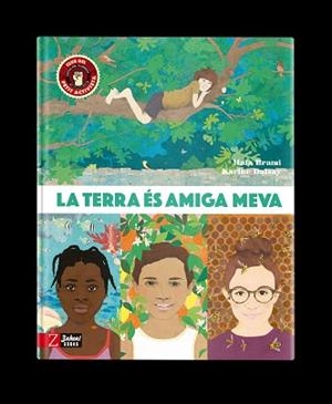TERRA ÉS AMIGA MEVA, LA | 9788418830327 | BRAMI, MAÏA | Llibreria L'Illa - Llibreria Online de Mollet - Comprar llibres online
