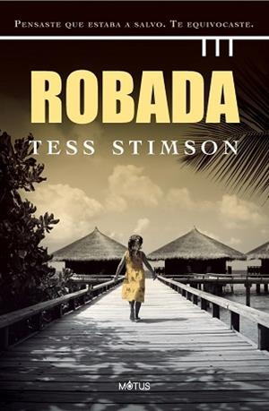 ROBADA | 9788418711329 | STIMSON, TESS | Llibreria L'Illa - Llibreria Online de Mollet - Comprar llibres online