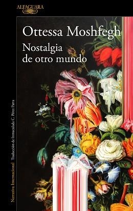 NOSTALGIA DE OTRO MUNDO | 9788420439334 | MOSHFEGH, OTTESSA | Llibreria L'Illa - Llibreria Online de Mollet - Comprar llibres online