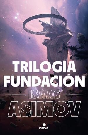 TRILOGÍA FUNDACIÓN (EDICIÓN ILUSTRADA) | 9788418037542 | ASIMOV, ISAAC | Llibreria L'Illa - Llibreria Online de Mollet - Comprar llibres online
