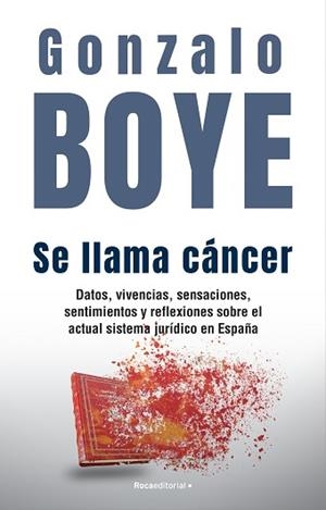 SE LLAMA CÁNCER | 9788418870361 | BOYE, GONZALO | Llibreria L'Illa - Llibreria Online de Mollet - Comprar llibres online