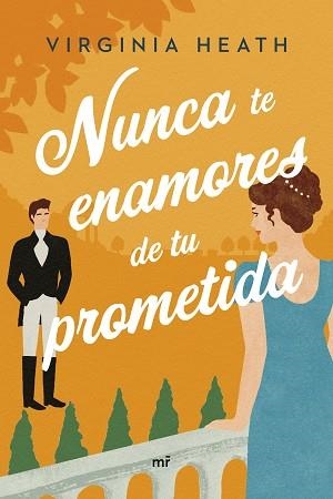 NUNCA TE ENAMORES DE TU PROMETIDA | 9788427049901 | HEATH, VIRGINIA | Llibreria L'Illa - Llibreria Online de Mollet - Comprar llibres online