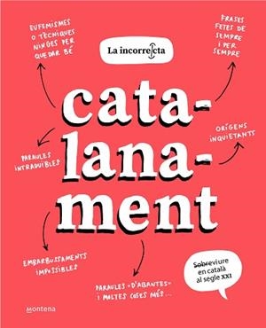 CATALANAMENT | 9788418798504 | LA INCORRECTA | Llibreria L'Illa - Llibreria Online de Mollet - Comprar llibres online