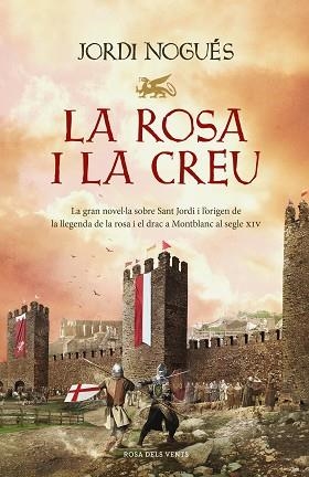 ROSA I LA CREU, LA | 9788418062353 | NOGUÉS, JORDI | Llibreria L'Illa - Llibreria Online de Mollet - Comprar llibres online