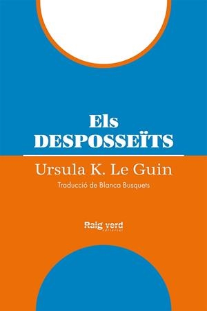 DESPOSSEÏTS, ELS | 9788419206954 | LE GUIN, URSULA K. | Llibreria L'Illa - Llibreria Online de Mollet - Comprar llibres online