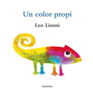 COLOR PROPI, UN | 9788418558375 | LIONNI, LEO | Llibreria L'Illa - Llibreria Online de Mollet - Comprar llibres online